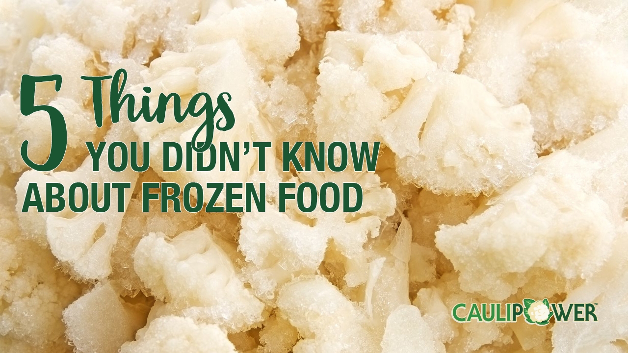 5 Things You Didn't Know About Frozen Food